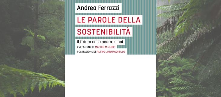 Quali sono “le parole della sostenibiltà"?